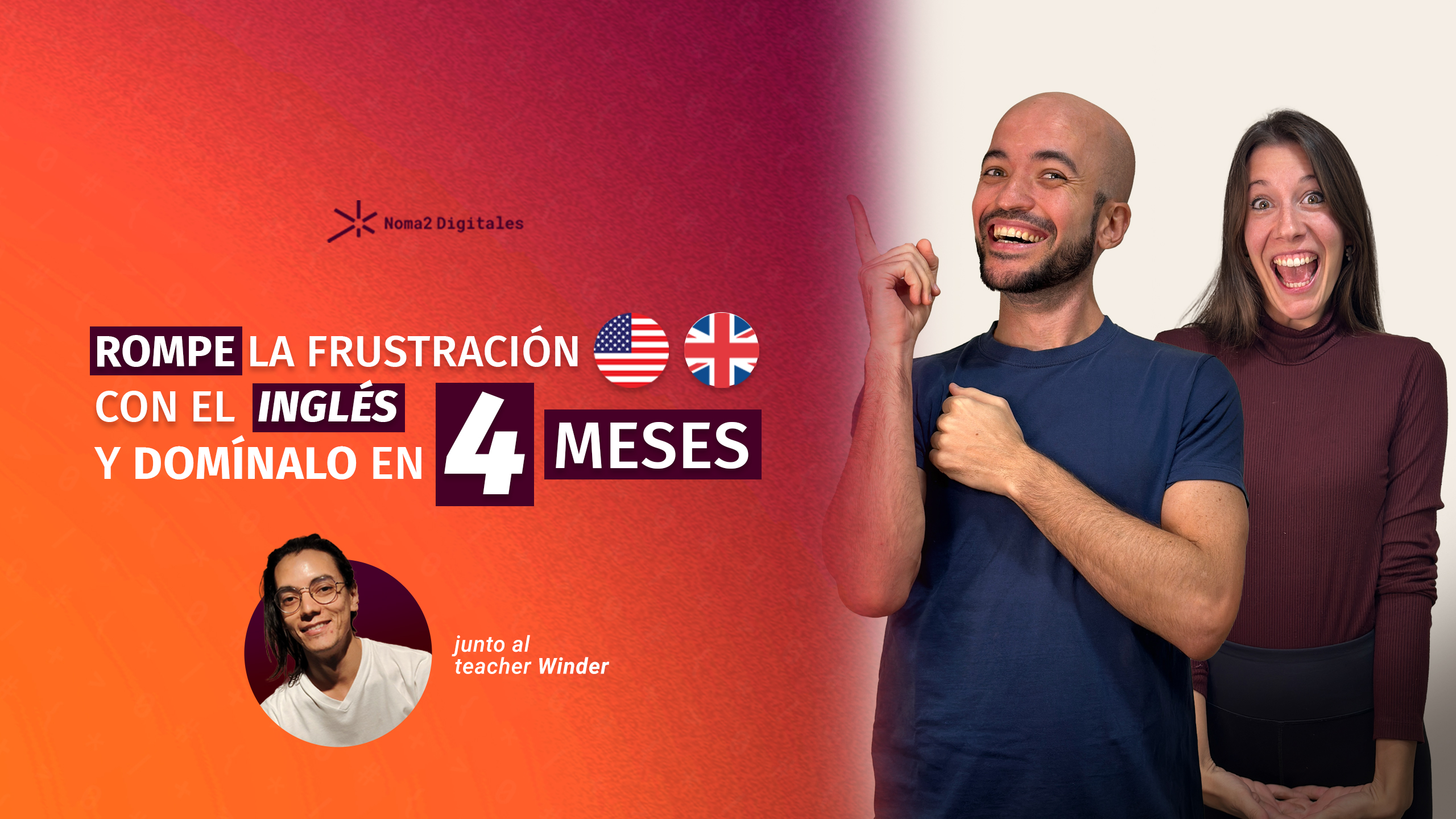 El método para romper la la frustración con el inglés y dominarlo en 4 meses