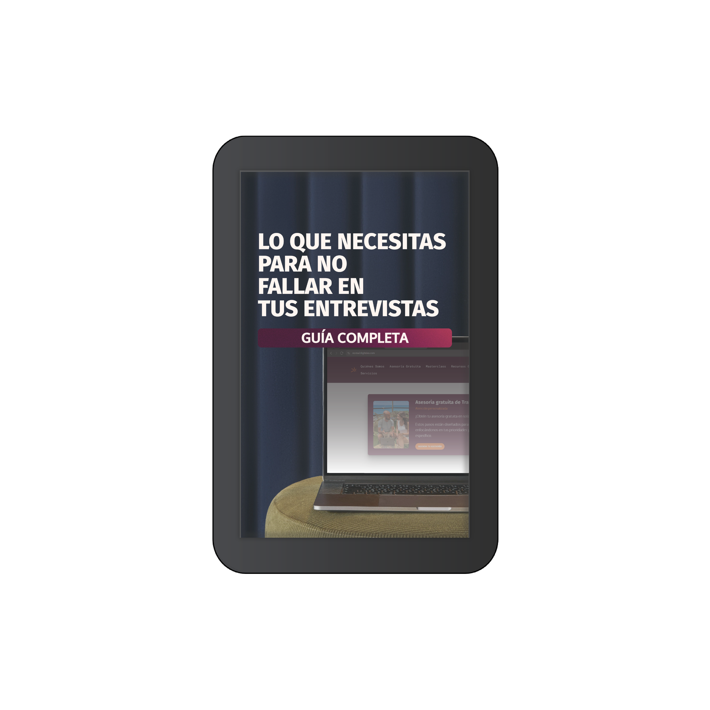 Lo que necesitas para no fallar en tus entrevistas