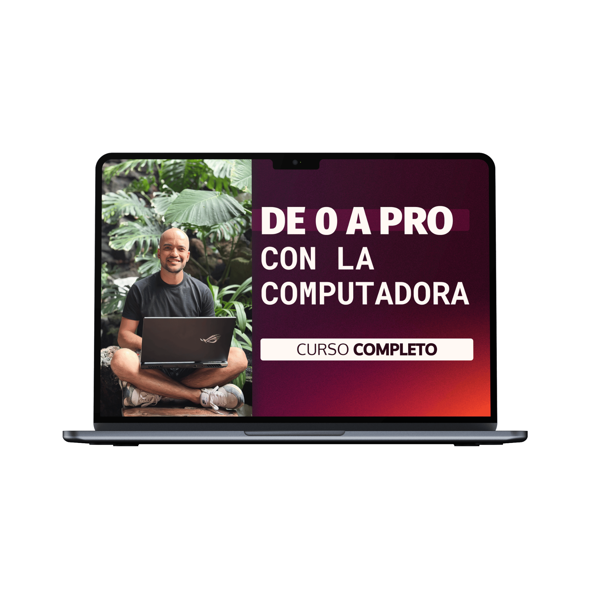 Curso de 0 a pro con la computadora